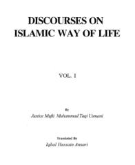 English-IslahiKhutbat-DiscoursesOnIslamicWayOfLife-V1-MuftiTaqiUsmaniDB.pdf